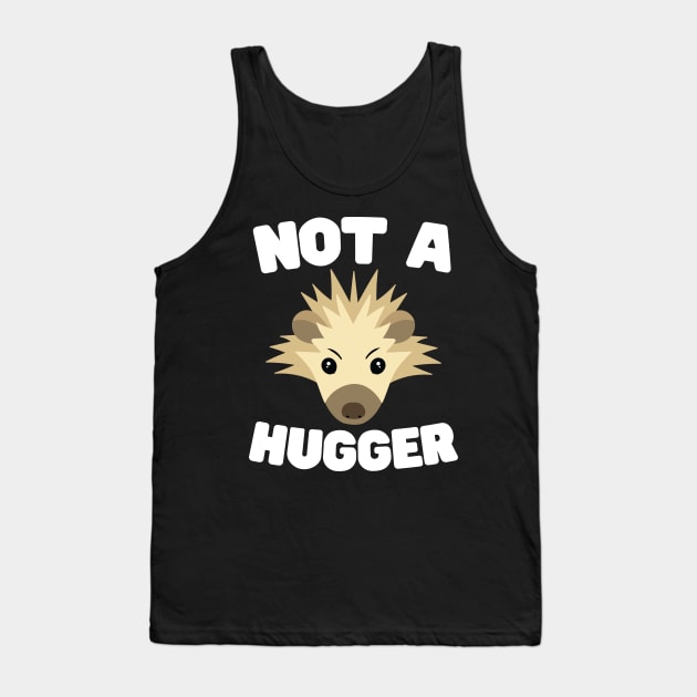 Not A Hugger Tank Top by Eugenex